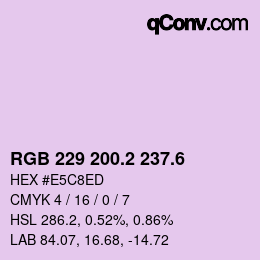 カラーコード: RGB 229 200.2 237.6 | qconv.com