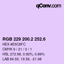 カラーコード: RGB 229 200.2 252.6 | qconv.com
