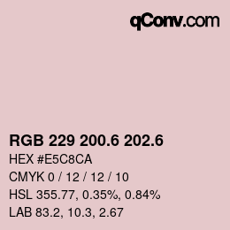 カラーコード: RGB 229 200.6 202.6 | qconv.com