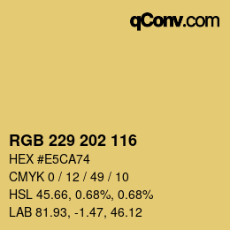 カラーコード: RGB 229 202 116 | qconv.com