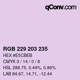 カラーコード: RGB 229 203 235 | qconv.com