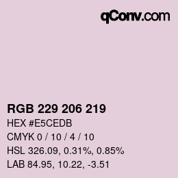 Color code: RGB 229 206 219 | qconv.com