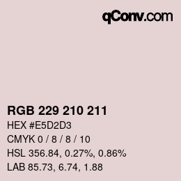 カラーコード: RGB 229 210 211 | qconv.com