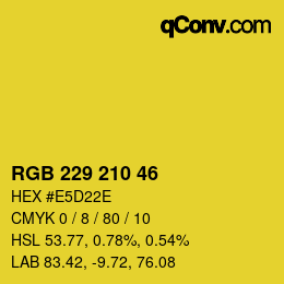 カラーコード: RGB 229 210 46 | qconv.com