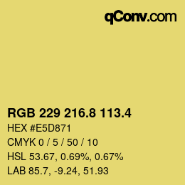 カラーコード: RGB 229 216.8 113.4 | qconv.com