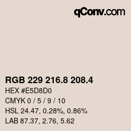 カラーコード: RGB 229 216.8 208.4 | qconv.com
