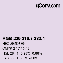 カラーコード: RGB 229 216.8 233.4 | qconv.com