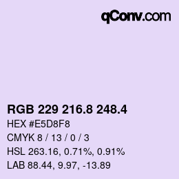 カラーコード: RGB 229 216.8 248.4 | qconv.com