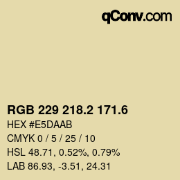 カラーコード: RGB 229 218.2 171.6 | qconv.com