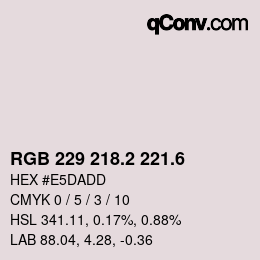 カラーコード: RGB 229 218.2 221.6 | qconv.com