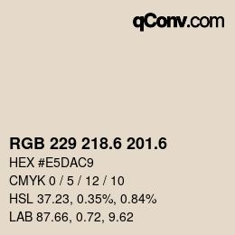 カラーコード: RGB 229 218.6 201.6 | qconv.com