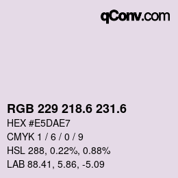 カラーコード: RGB 229 218.6 231.6 | qconv.com
