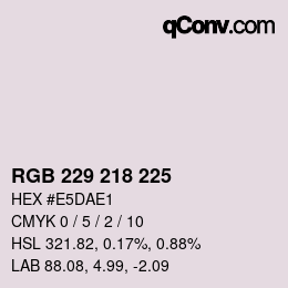 颜色代码: RGB 229 218 225 | qconv.com