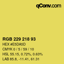颜色代码: RGB 229 218 93 | qconv.com