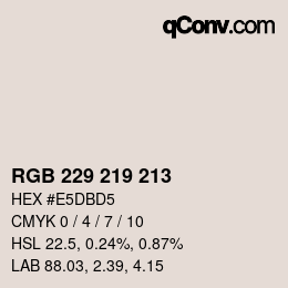 Farbcode: RGB 229 219 213 | qconv.com