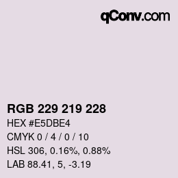 颜色代码: RGB 229 219 228 | qconv.com