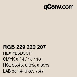 颜色代码: RGB 229 220 207 | qconv.com