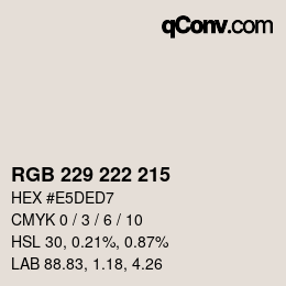 Código de color: RGB 229 222 215 | qconv.com