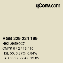 Color code: RGB 229 224 199 | qconv.com