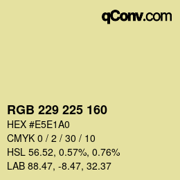 Color code: RGB 229 225 160 | qconv.com