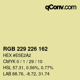 Color code: RGB 229 226 162 | qconv.com