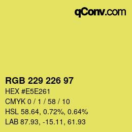 Color code: RGB 229 226 97 | qconv.com