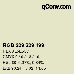 Color code: RGB 229 229 199 | qconv.com