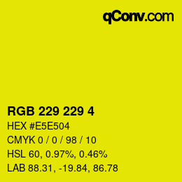 Color code: RGB 229 229 4 | qconv.com