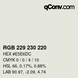カラーコード: RGB 229 230 220 | qconv.com