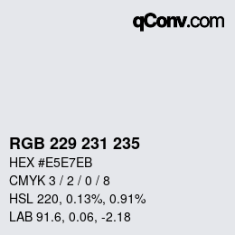 Color code: RGB 229 231 235 | qconv.com