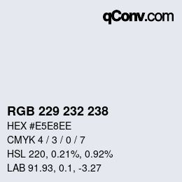 カラーコード: RGB 229 232 238 | qconv.com