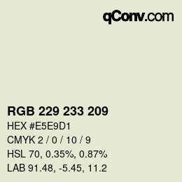 颜色代码: RGB 229 233 209 | qconv.com