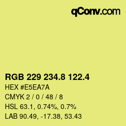 カラーコード: RGB 229 234.8 122.4 | qconv.com