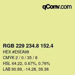 カラーコード: RGB 229 234.8 152.4 | qconv.com