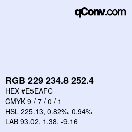 カラーコード: RGB 229 234.8 252.4 | qconv.com