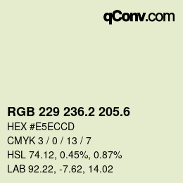 カラーコード: RGB 229 236.2 205.6 | qconv.com