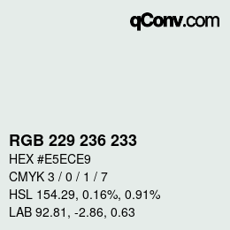 Code couleur: RGB 229 236 233 | qconv.com