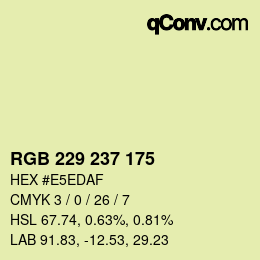Color code: RGB 229 237 175 | qconv.com