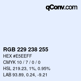 Color code: RGB 229 238 255 | qconv.com