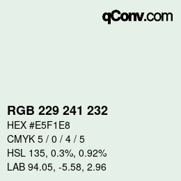 Color code: RGB 229 241 232 | qconv.com
