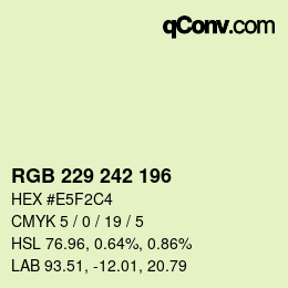 カラーコード: RGB 229 242 196 | qconv.com