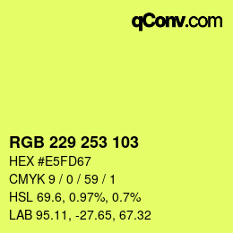 Color code: RGB 229 253 103 | qconv.com