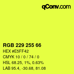 Color code: RGB 229 255 66 | qconv.com