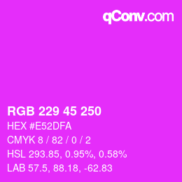 Color code: RGB 229 45 250 | qconv.com