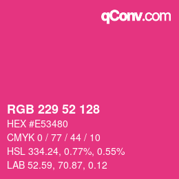 颜色代码: RGB 229 52 128 | qconv.com
