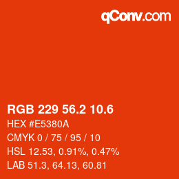 カラーコード: RGB 229 56.2 10.6 | qconv.com