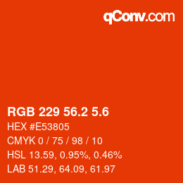 カラーコード: RGB 229 56.2 5.6 | qconv.com