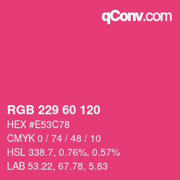 Color code: RGB 229 60 120 | qconv.com