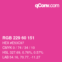 カラーコード: RGB 229 60 151 | qconv.com