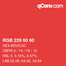 Color code: RGB 229 60 60 | qconv.com